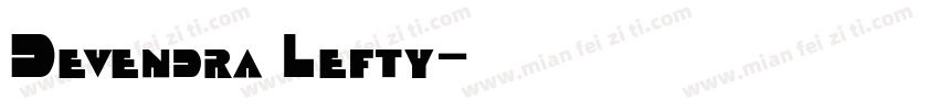 Devendra Lefty字体转换